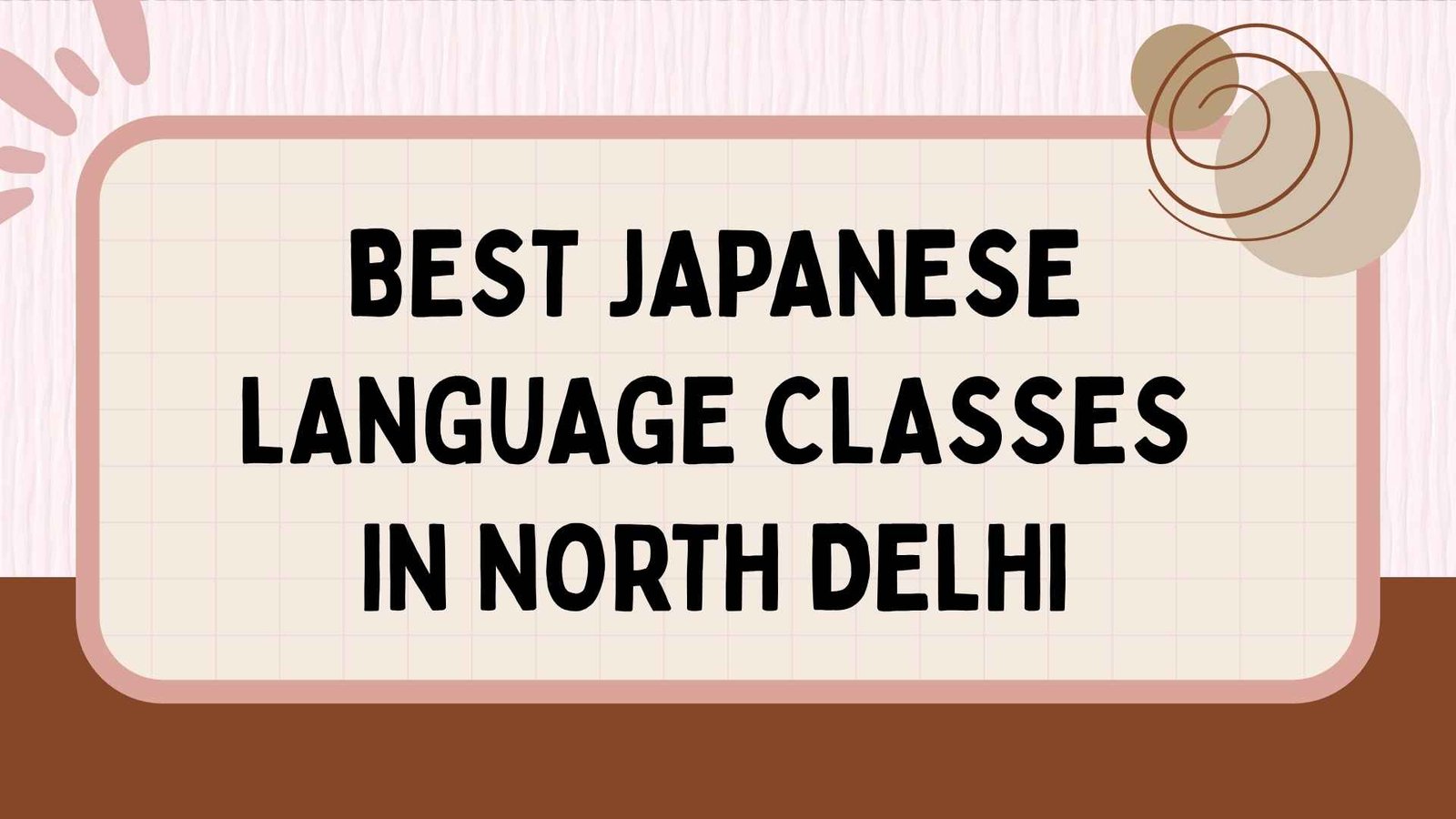 Best Japanese Language Classes in North Delhi 