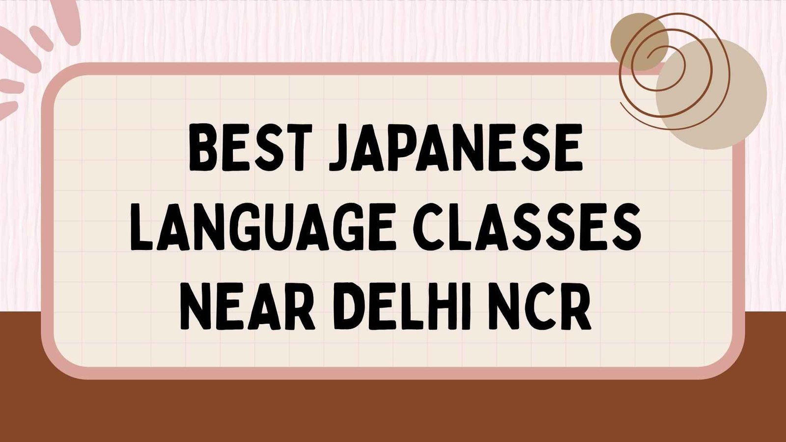 Best Japanese Language Classes Near Delhi NCR 