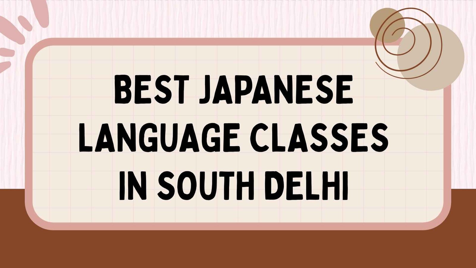 Best Japanese Language Classes in South Delhi 