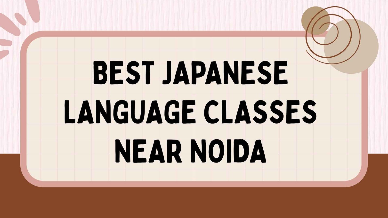 Best Japanese Language Classes Near Noida